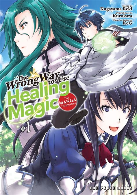 The Wrong Way to Use Healing Magic Volume 1 Manga eBook by Kugayama ...