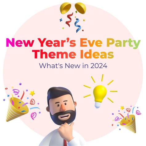 New Year’s Eve Party Theme Ideas: What's New in 2024 : r/BloggersLink