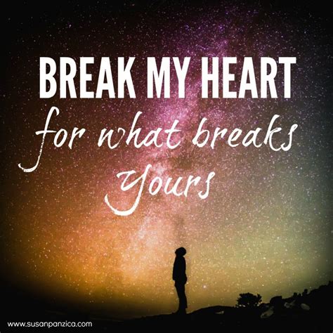 Break My Heart – Laced With Grace – Christian Devotions