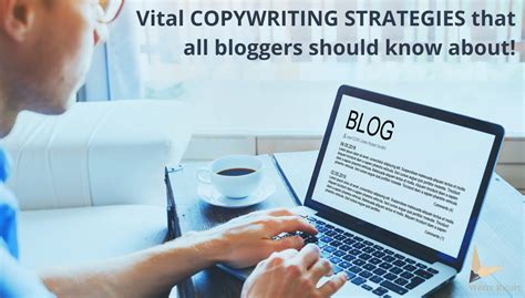 Vital copywriting strategies that all bloggers should know about!