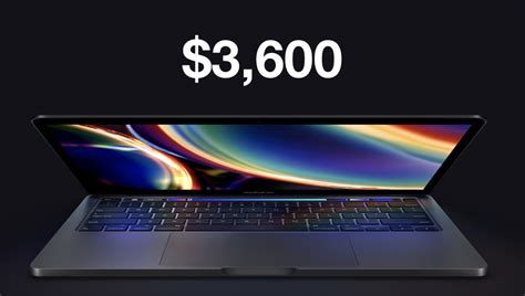 Maxed Out 2020 13-inch MacBook Pro Will Cost You $3,600