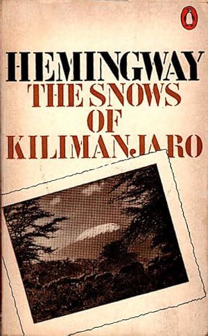 The Snows of Kilimanjaro by Hemingway - AbeBooks