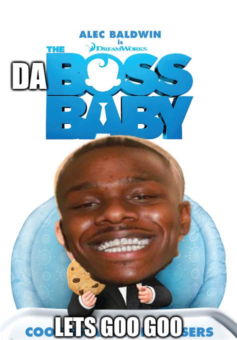 Dababy ‍♀️ ‍♀️ Da boss Baby !! | /r/okbuddyretard | Ironic DaBaby Memes ...