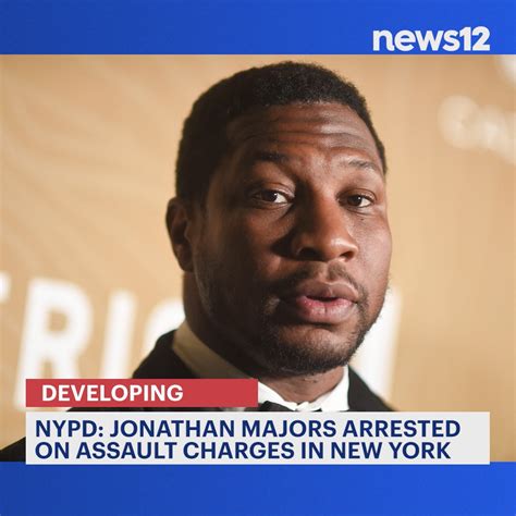 ASSAULT ALLEGATIONS: Actor Jonathan Majors was arrested Saturday in New ...