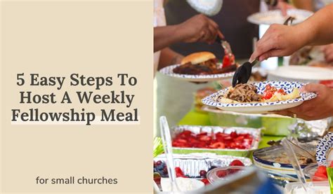 5 Easy Steps To Host A Weekly Fellowship Meal In Small Churches - Small ...