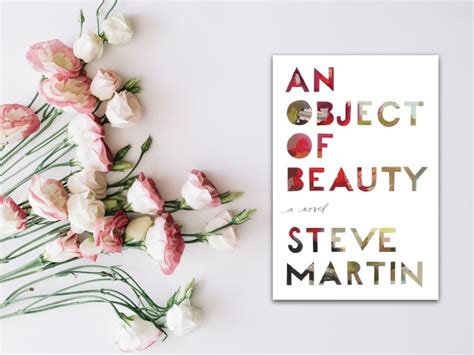 An Object of Beauty - Steve Martin - Elif the Reader