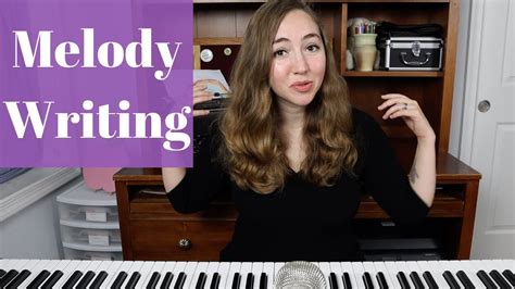 How to Write a Melody For a Song - YouTube