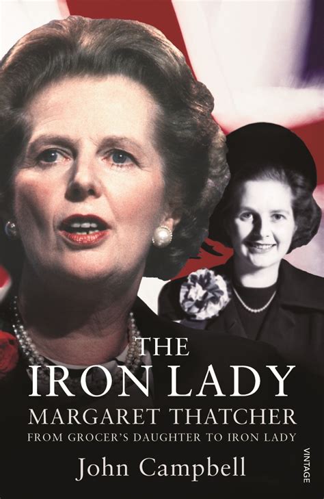 The Iron Lady by John Campbell - Penguin Books Australia