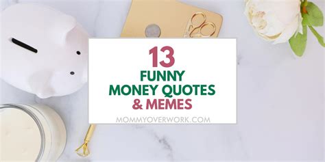 13 Funny Money Quotes to TICKLE YOUR FANCY