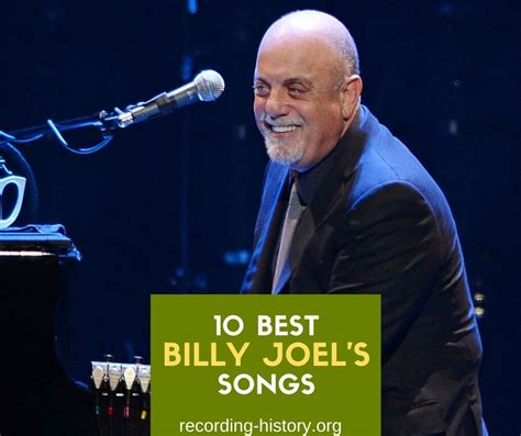 Top 10 Billy Joel's Songs - List of Songs by Billy Joel