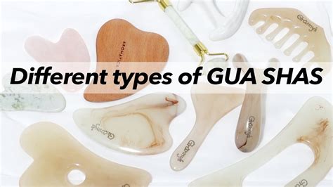 Types Of Gua Sha