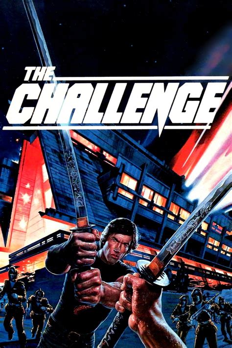 The Challenge (1982) - Posters — The Movie Database (TMDB)