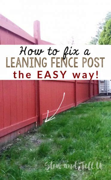 Fix a Leaning Fence Post the Easy Way!! | Stow&TellU