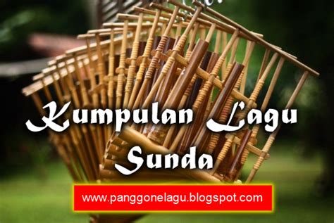 Download Kumpulan Lagu Sunda Mp3 Full Album Terbaik Sepanjang Masa | Panggone Lagu