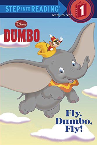 Fly, Dumbo, Fly! (Disney Dumbo) (Step into Reading) eBook : Weinberg ...