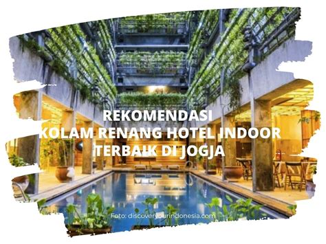 9 Kolam Renang Hotel Indoor Terbaik di Jogja - Hotelicius