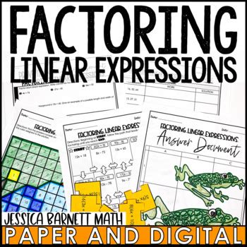 Factoring Linear Expressions Lesson Bundle by Jessica Barnett | TpT