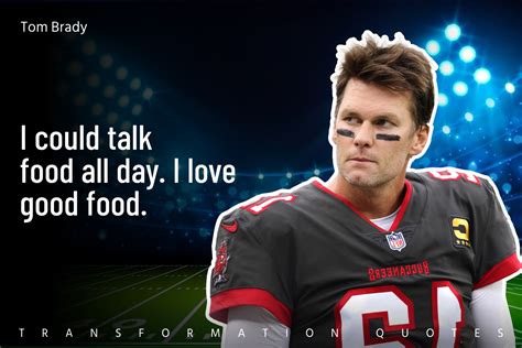 10 Tom Brady Quotes That Will Inspire You | TransformationQuotes