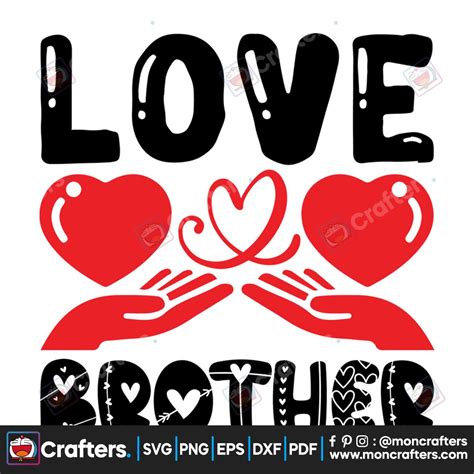 Love Brother Svg Instant Download Instant Download