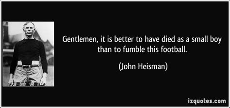 John Heisman Quotes. QuotesGram