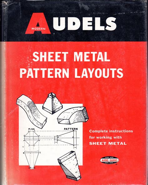 Audels Sheet Metal Pattern Layouts: A Practical, Illustrated Treatise ...