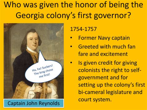 Who was given the honor of being the Georgia colony*s first governor?