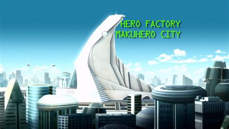 Hero Factory (Location) | Heropedia | Fandom