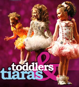 My musings...: Toddlers and Tiaras