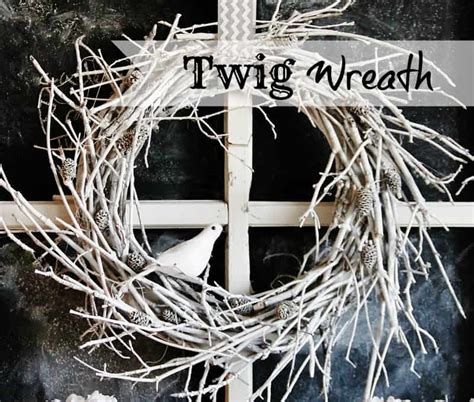 Twig Wreath - Infarrantly Creative