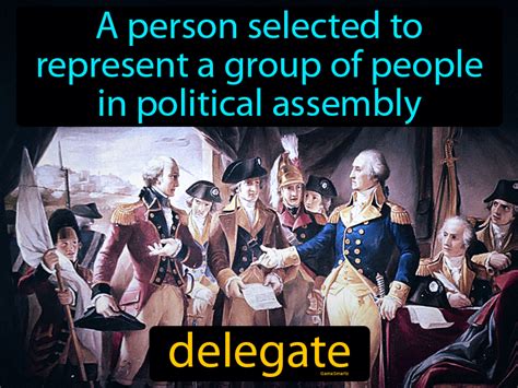 Delegate Definition & Image | GameSmartz