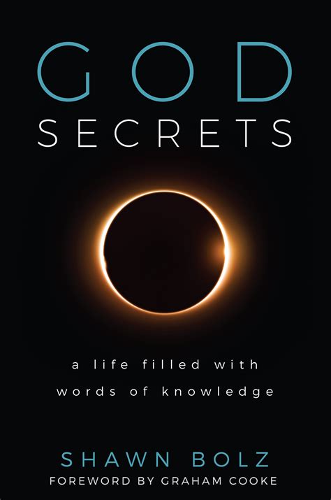 God Secrets: A Life Filled With Words of Knowledge by Shawn Bolz ...