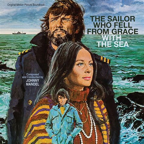 Original Soundtrack Recording of THE SAILOR WHO FELL FROM GRACE WITH THE SEA by Johnny Mandel