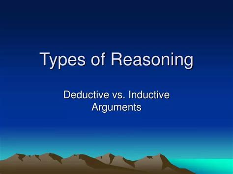 PPT - Types of Reasoning PowerPoint Presentation, free download - ID:2782506