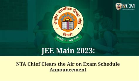 JEE Main 2023: NTA Chief Clears the Air on Exam Schedule Announcement