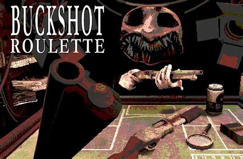 Buckshot Roulette - Russia Roulette Horror Game