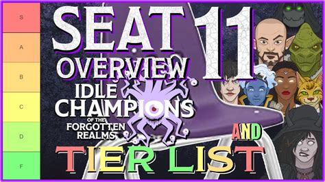 Idle Champions - Seat 11 Tier List & Overview - YouTube