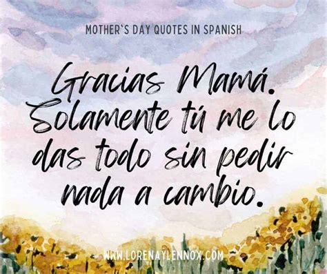 50+ Sweet Mother's Day Quotes in Spanish to Celebrate Your Mamá This ...