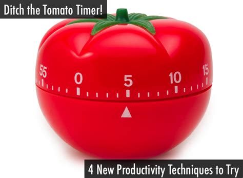 Ditch the Tomato Timer: 4 New Productivity Techniques to Try