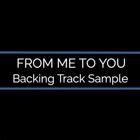 From Me to You – MP3 Backing Track – JP Guitar