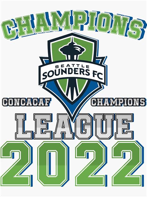 "Seattle Sounders - Champions 2022 Concacaf Champions League T-Shirt ...