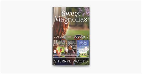 ‎Sweet Magnolias Collection Volume 2 by Sherryl Woods on Apple Books