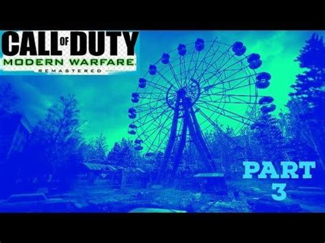 Call Of Duty 4: Modern Warfare (Remastered) (Campaign) (PART 3) : r ...