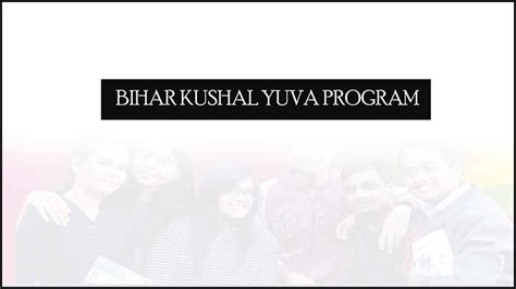 Bihar Skill Development Mission 2024 for KYP Courses & Employment