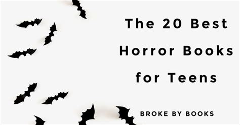 The 20 Best Horror Books for Teens - Broke by Books