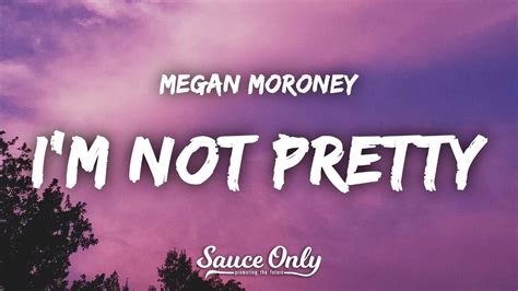 Letra Megan Moroney - I'm Not Pretty (Lyrics) | Lyric - MusicaTube