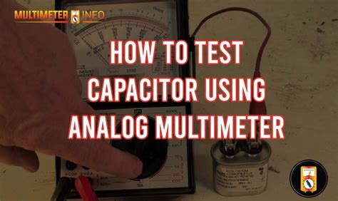 How To Test Capacitor Using Analog Multimeter