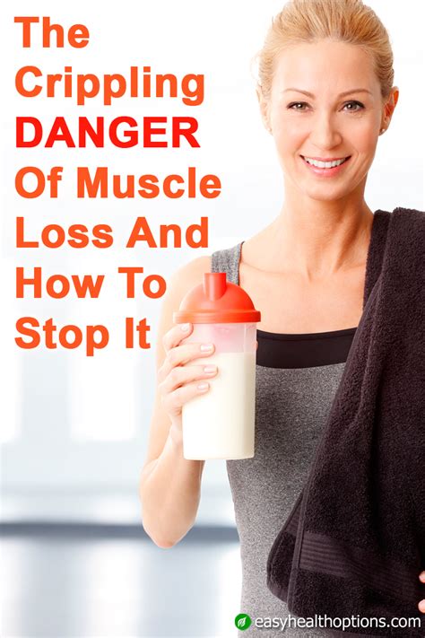 The crippling danger of muscle loss and how to stop it - Easy Health Options®