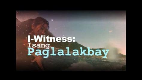 I-Witness: Kara David's "Isang Paglalakbay" (full episode) - YouTube