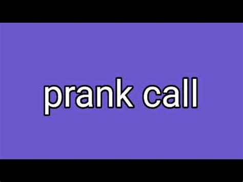 prank call - YouTube