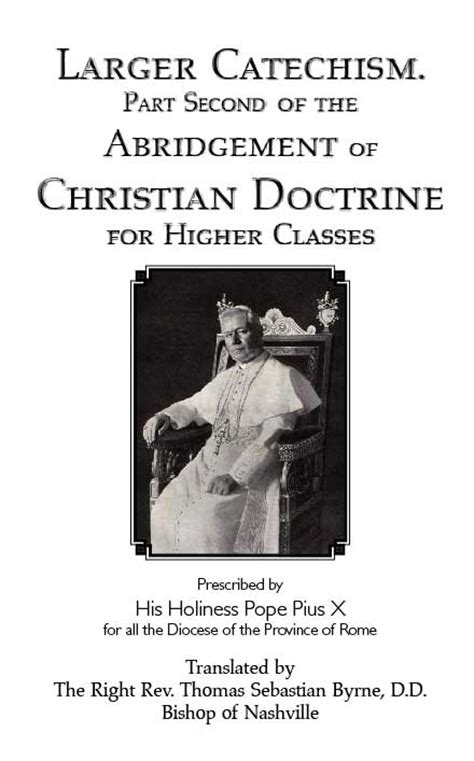 The Catechism of Pope St. Pius X - Larger Catechism Part Second > Books